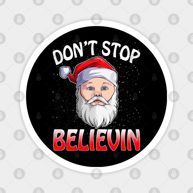 Don't Stop Believin Santa Funny Christmas Boys Kids Gifts T-Shirt Magnet by intelus